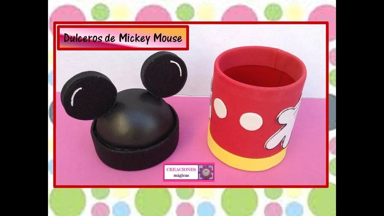 ♥DULCERO DE MICKEY MOUSE♥- ♥♥CREACIONES mágicas♥♥ - YouTube