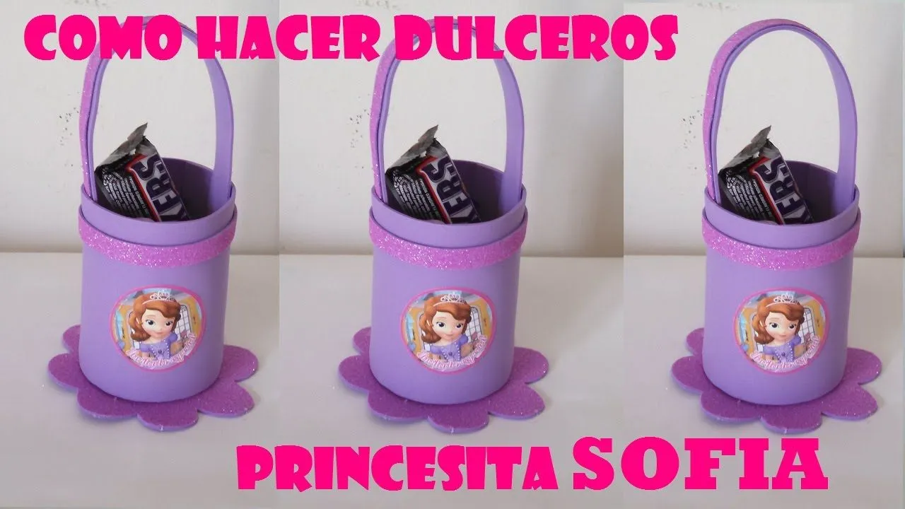 COMO HACER DULCEROS DE FOAMI PRINCESITA SOFIA - YouTube