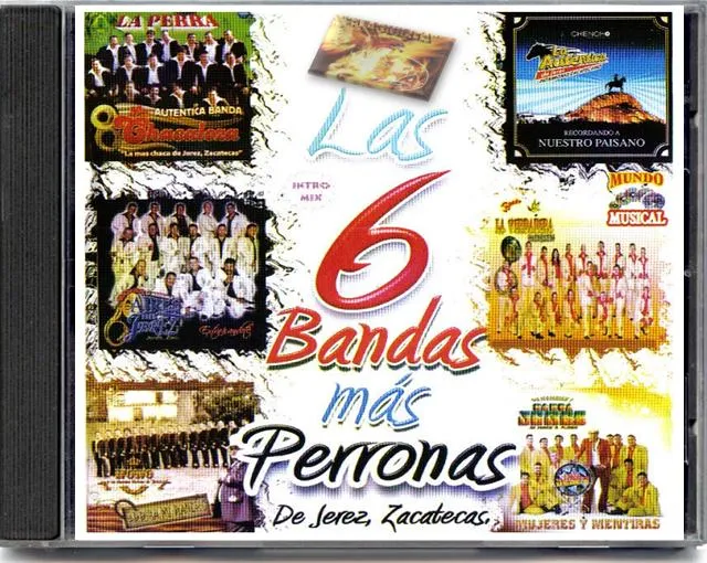 DYZKOZAMERYKA: LAS 6 BANDAS MAS PERRONAS DE JEREZ ZACATECAS