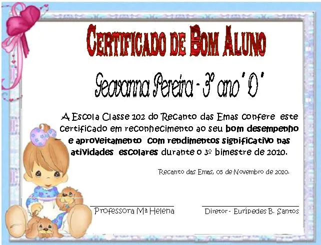 E. C. 102 - Recanto das Emas: modelo de certificado de bom aluno ...