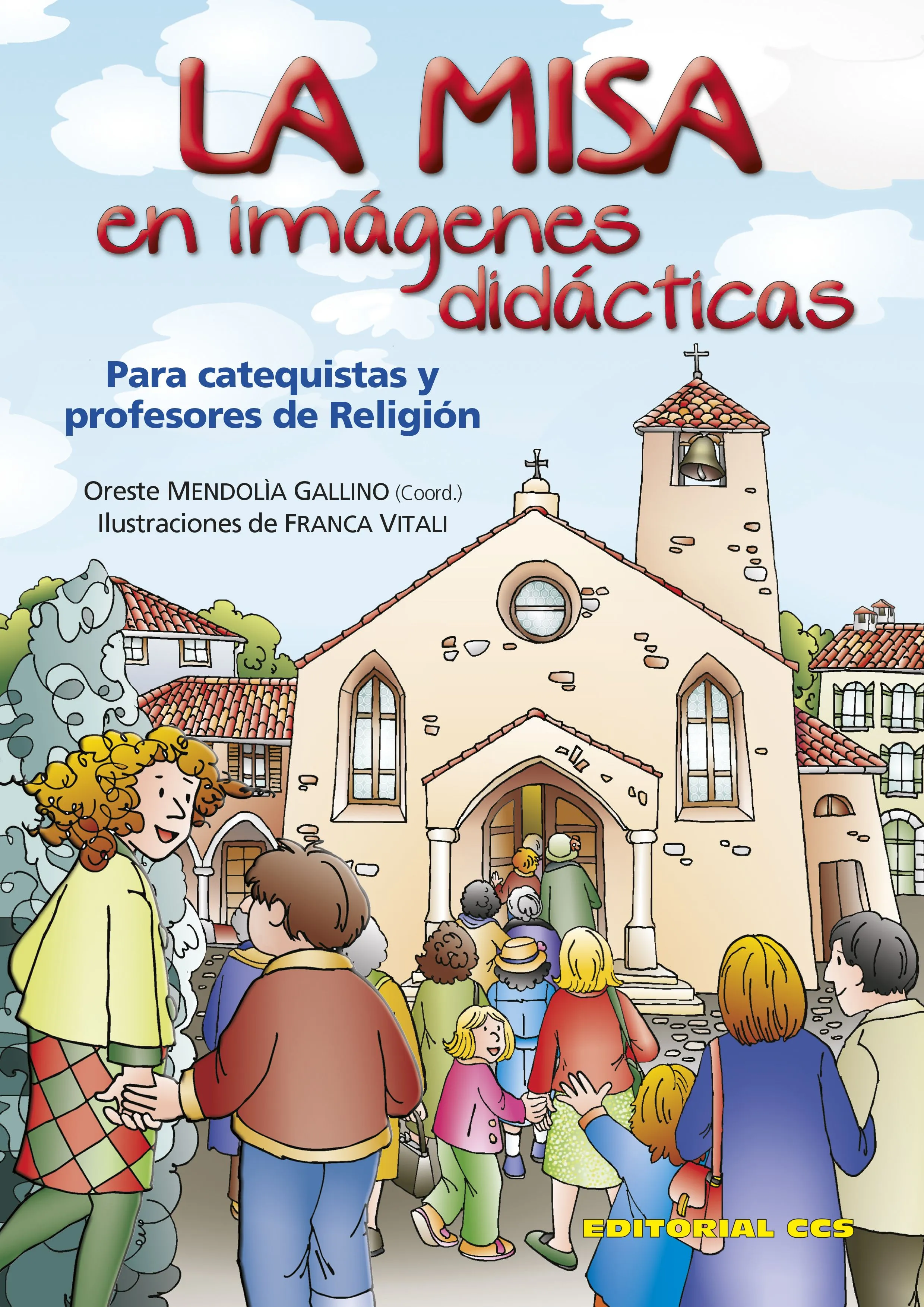 Editorial CCS - Libro: LA MISA EN IMÁGENES DIDÁCTICAS