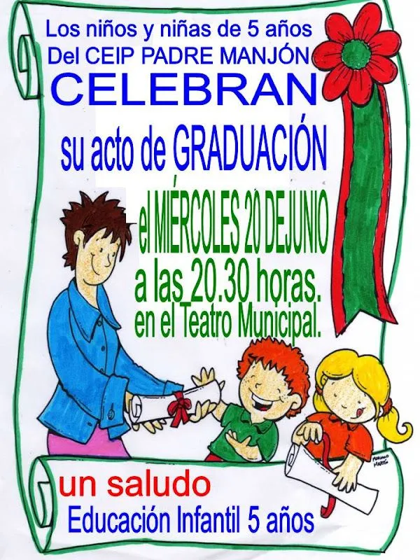 EDUCACIÓN INFANTIL CEIP PADRE MANJON: GRADUACIÓN DE EDUCACIÓN INFANTIL