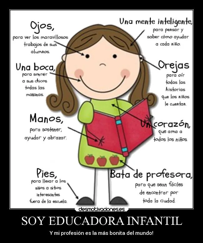 SOY EDUCADORA INFANTIL | Desmotivaciones