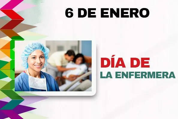 6 de enero. Día de la Enfermera