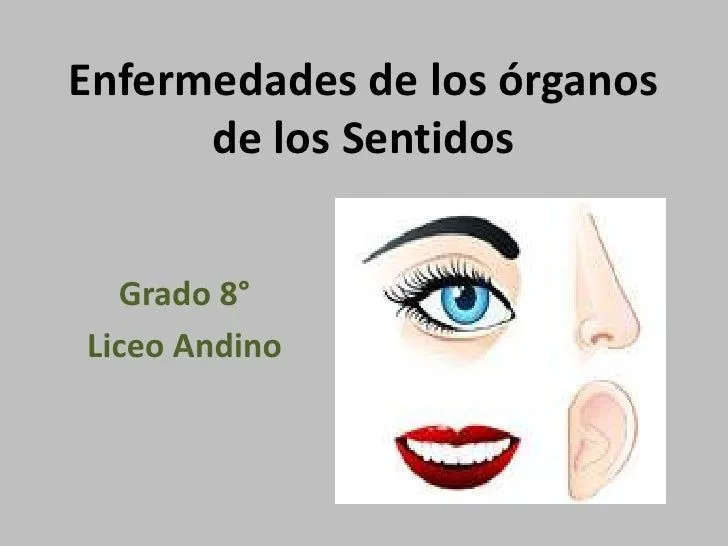 Enfermedades de los órganos de los sentidos