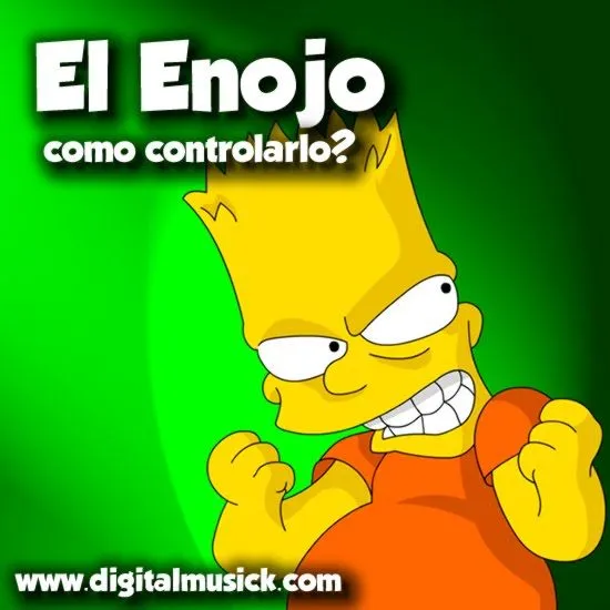 El Enojo! ¿Cómo Controlarlo? | El Blog de Digitalmusick