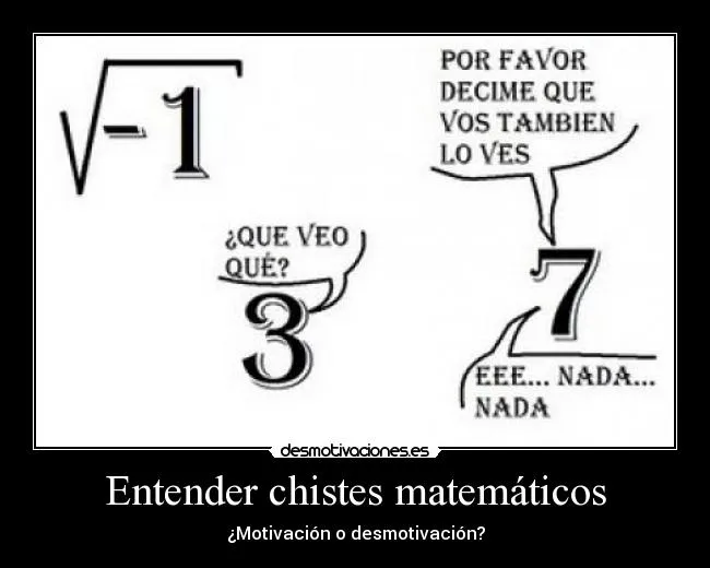 Entender chistes matemáticos | Desmotivaciones