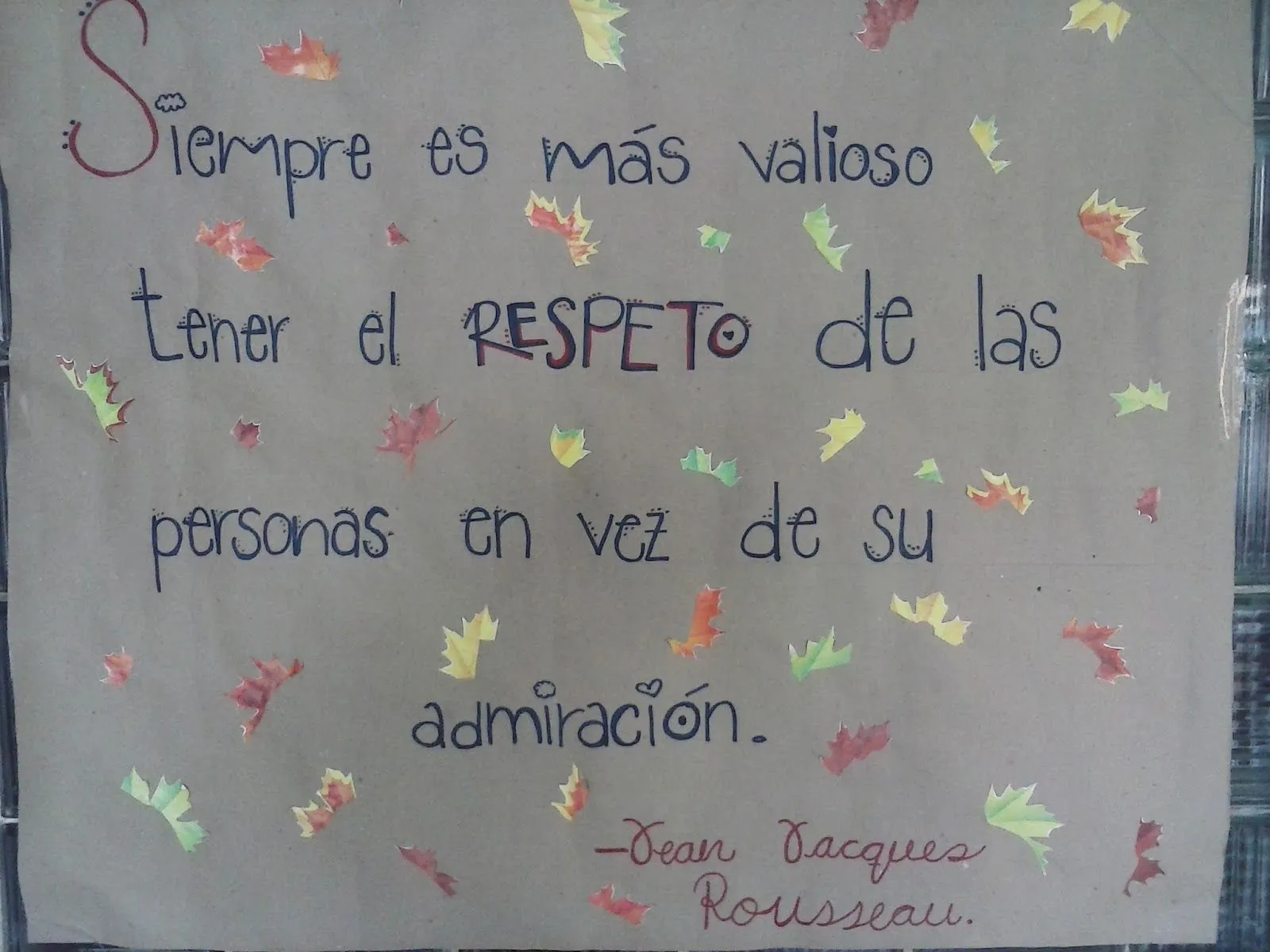 Escuela Secundaria Diurna # 82: Frase sobre el respeto