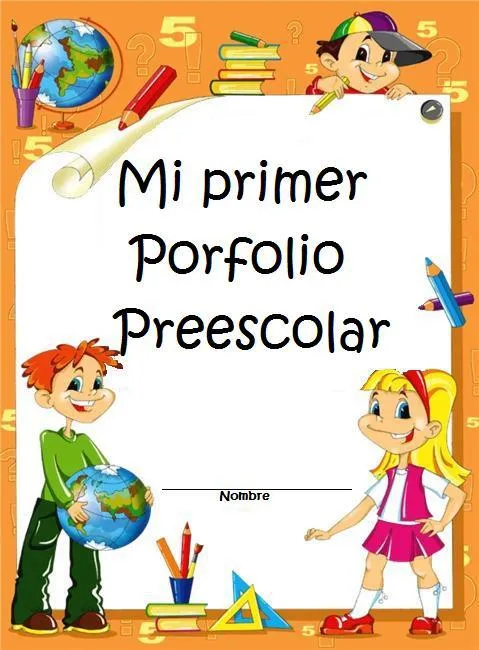 Espacio Lúdico Exploratorio: MI PRIMER PORTFOLIO PREESCOLAR