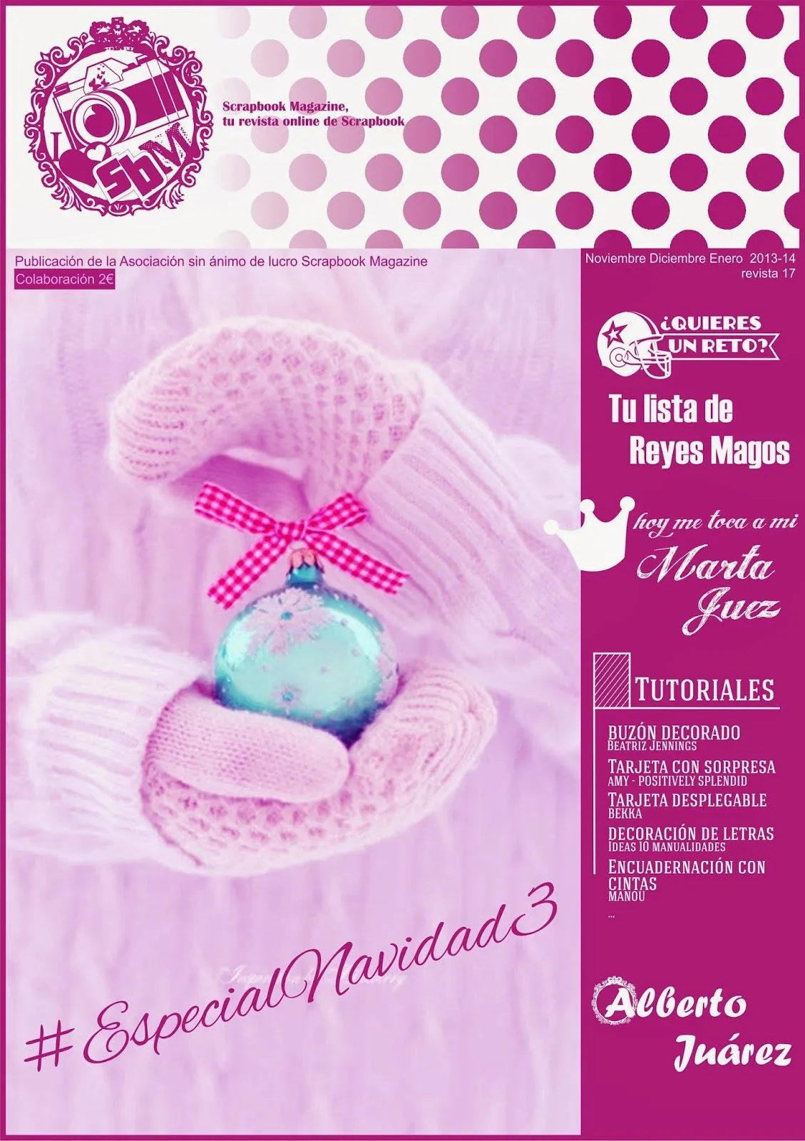 ESPECIAL DE NAVIDAD 3 (Revista nº17) ¿La quieres?