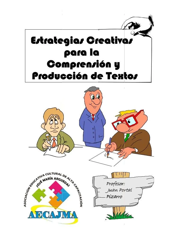 Estrategias para la comprensión y producción de textos