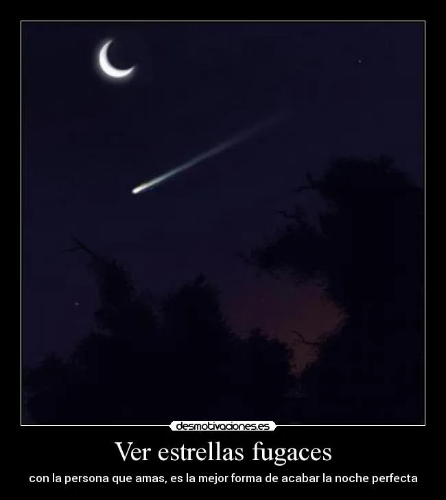 Ver estrellas fugaces | Desmotivaciones