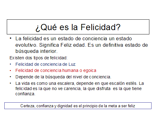 La felicidad, la prosperidad y la abundancia desde la ...