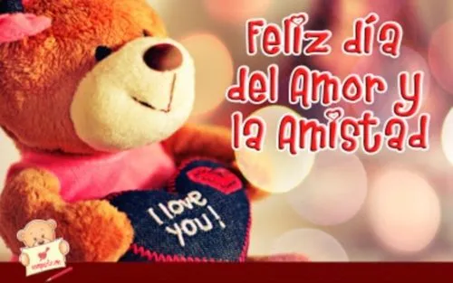 Feliz día del amor y la amistad | Mi amor... Te amo !