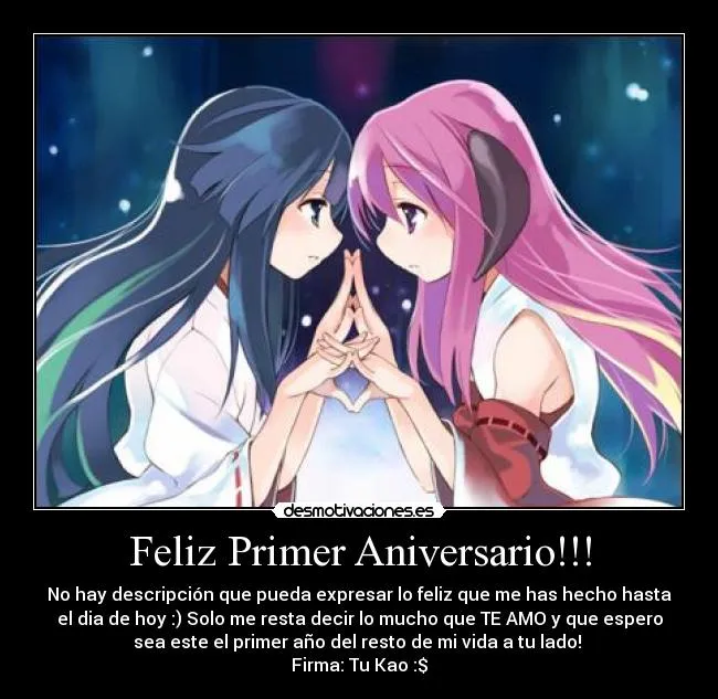 Feliz Primer Aniversario!!! | Desmotivaciones