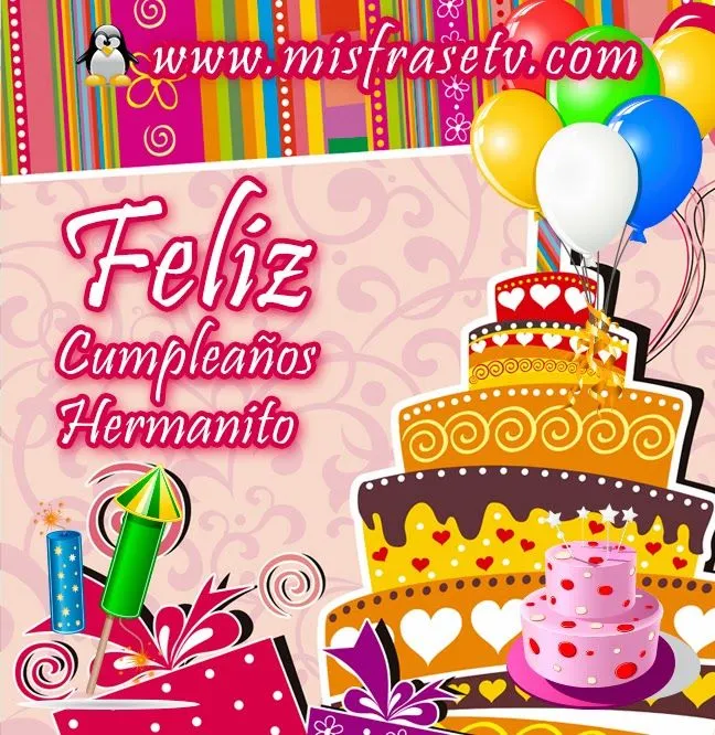 Feliz cumpleaños hermano imagenes - Imagui