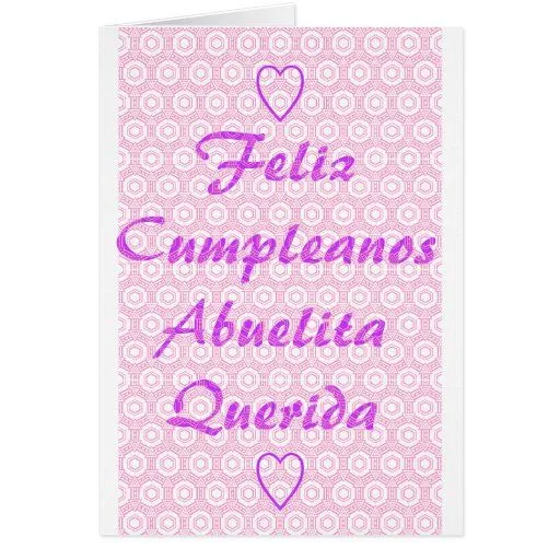 Feliz Cumpleanos Abuelita Querida Felicitaciones de Zazzle.