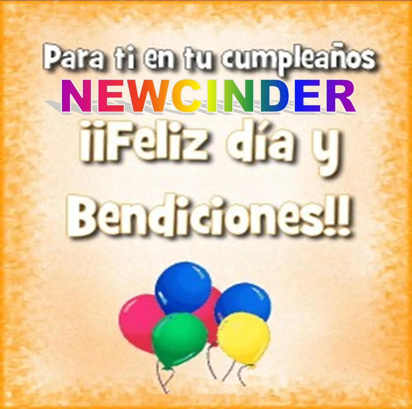 FELIZ CUMPLEAÑOS AMIGO NEWCINDER