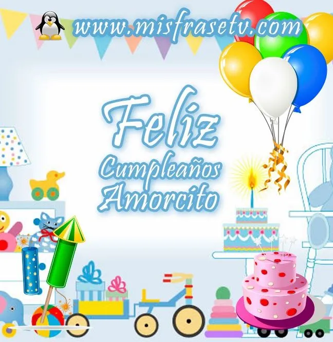 Feliz Cumpleaños Amorcito - Postales de Amor | Misfrasetv