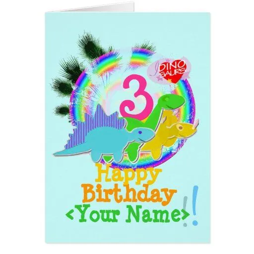 Feliz cumpleaños 3 años, su tarjeta conocida de Di de Zazzle.