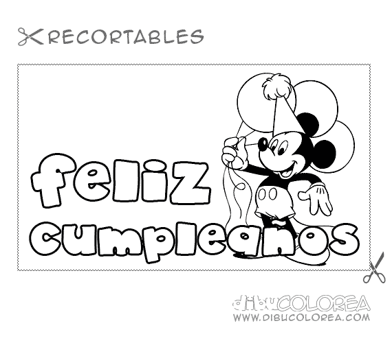 Felíz Cumpleaños – Dibujos para descargar, imprimir y colorear ...