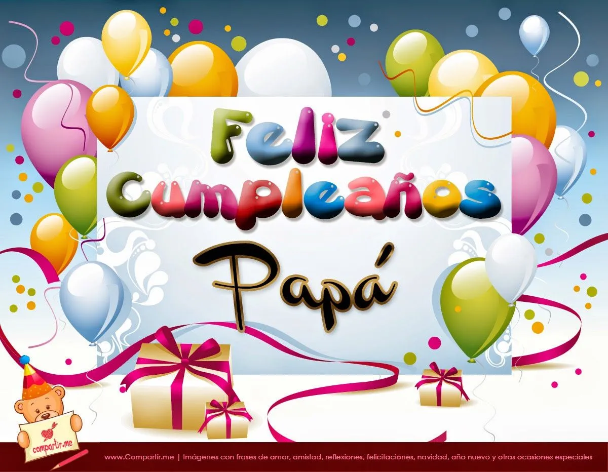 FELIZ CUMPLEAÑOS PAPI - Originales mensajes cumpleaños a mi Papi ...