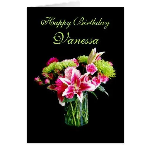 Feliz cumpleaños de Vanesa, ramo del lirio del Sta Tarjeton | Zazzle