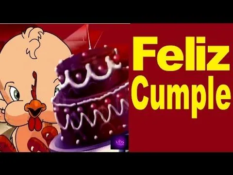 FELIZ CUMPLEAÑOS - YouTube
