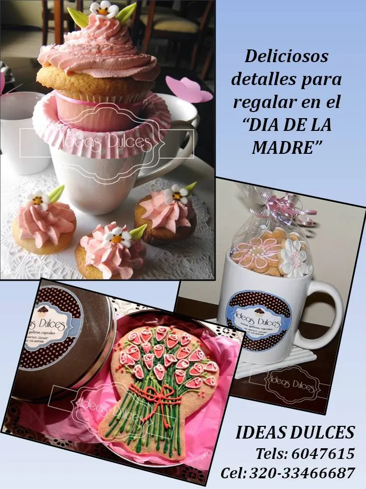 Felíz Día Mamá | Ideas Dulces