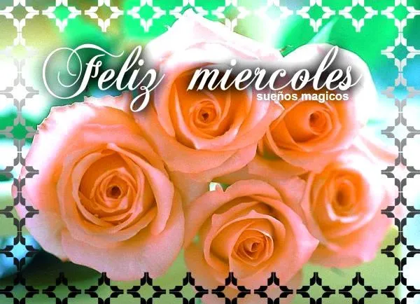 Feliz miercoles | Pensamientos Cristianos | Pinterest