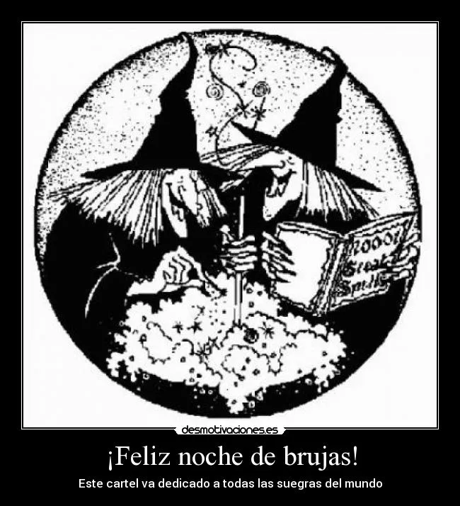 Feliz noche de brujas! | Desmotivaciones