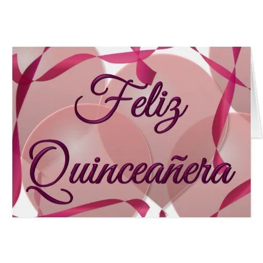 Feliz Quinceanera - décimo quinto cumpleaños feliz Tarjeta de Zazzle.