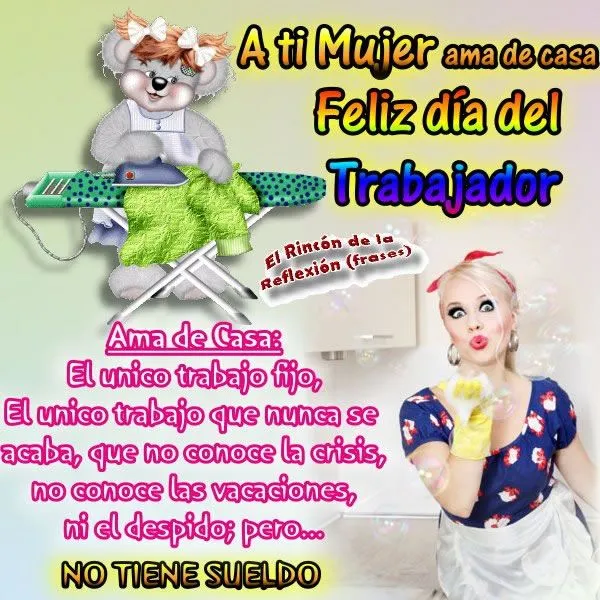 Feliz Dia Del Trabajador Ama De Casa - Imágenes para Compartir