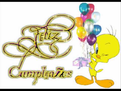 FELIZ UMPLEAÑOS - YouTube