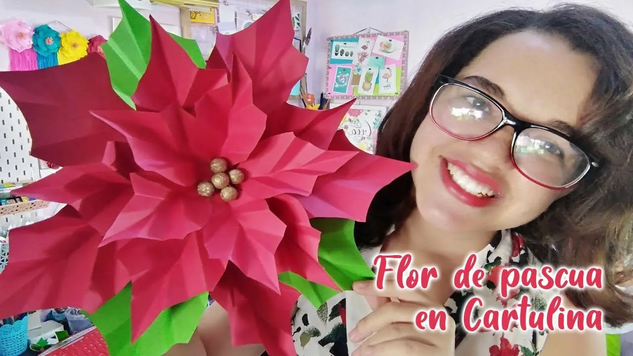 FLOR DE PASCUA o nochebuena en cartulina PATRONES INCLUIDOS - YouTube