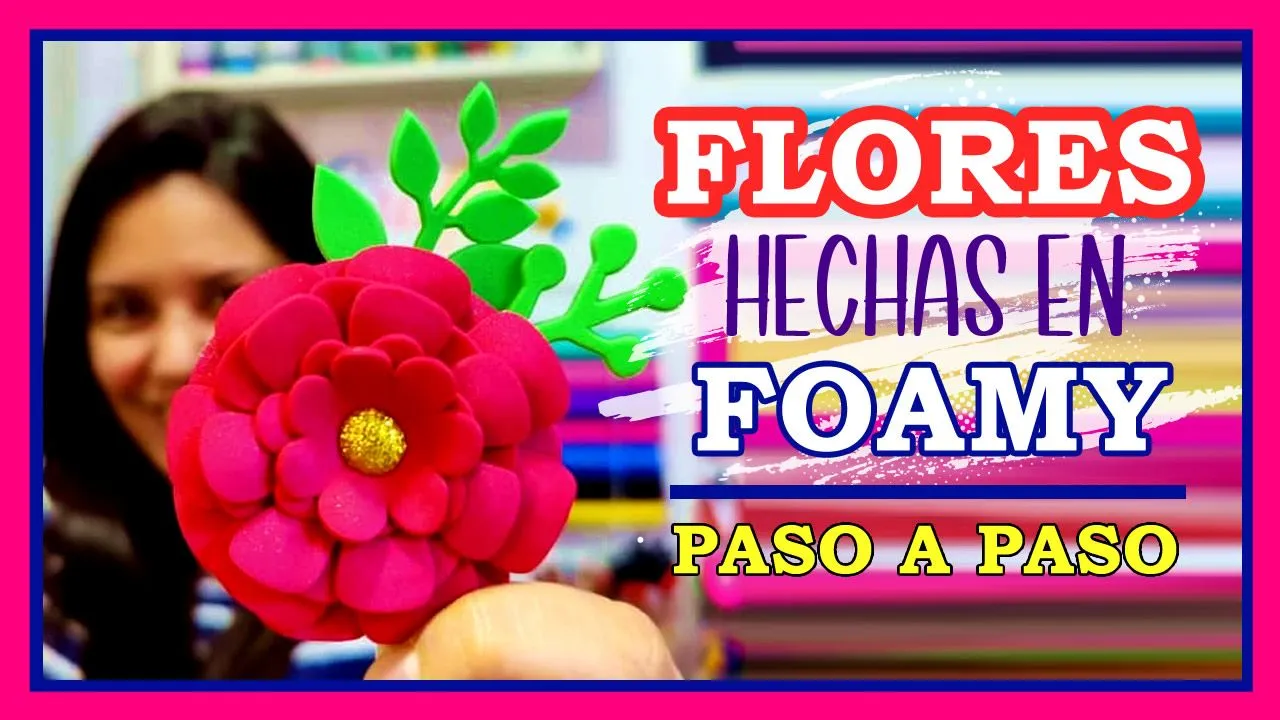 flores en Foamy paso a paso para decorar super fácil - Creativa