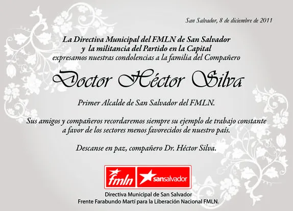 FMLN SAN SALVADOR: NUESTRO MAS SENTIDO PESAME A LA FAMILIA DEL DR ...