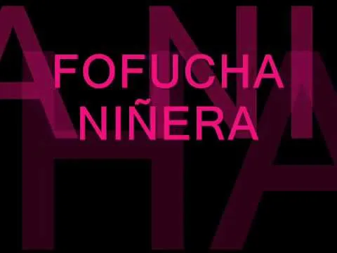 Fofucha Niñera - YouTube