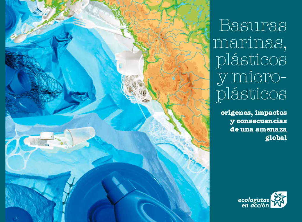 Folleto] Basuras marinas, plásticos y microplásticos • Ecologistas en Acción