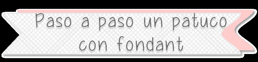 Con fondant por favor: Tutorial paso a paso patuco de fondant