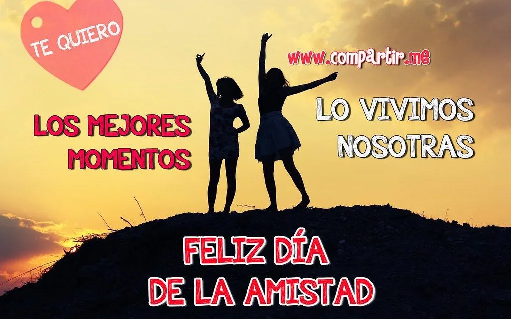 Frase de amigas feliz día de la amistad | Flickr - Photo Sharing!