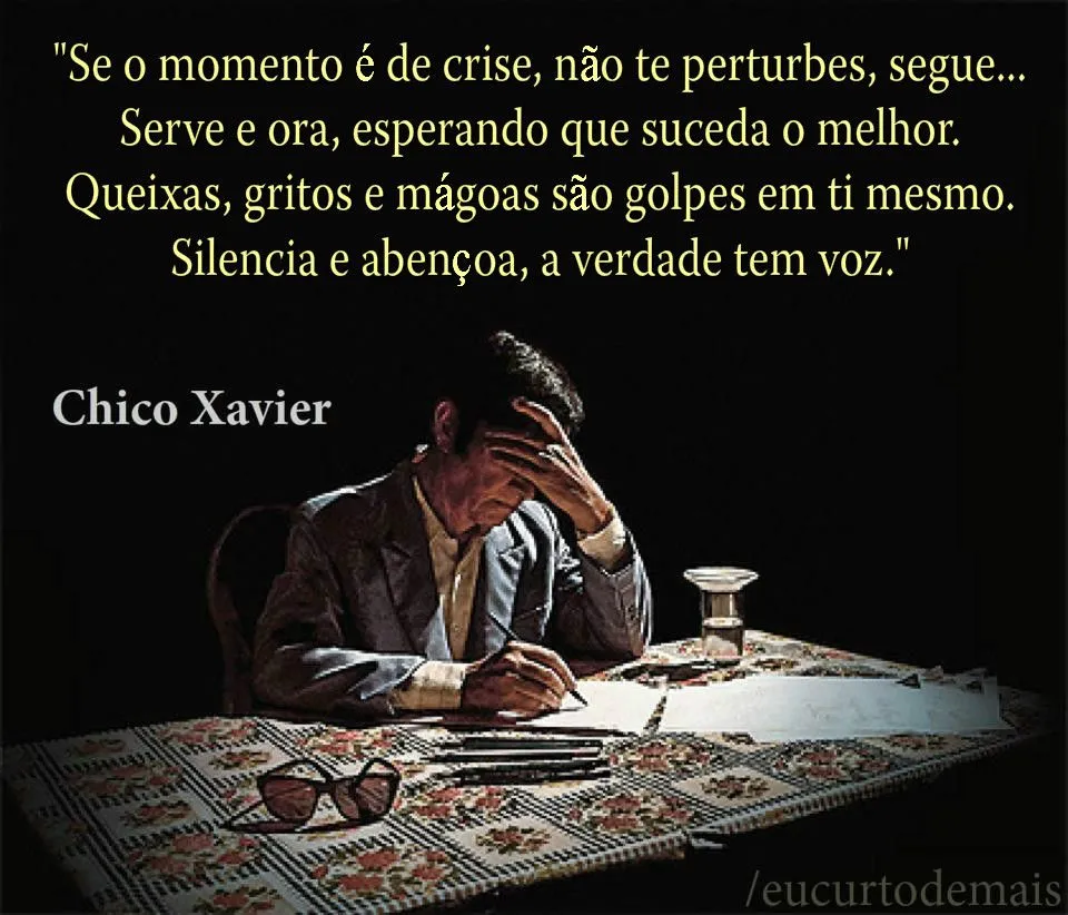 Frase de Chico Xavier | Frases Postadas