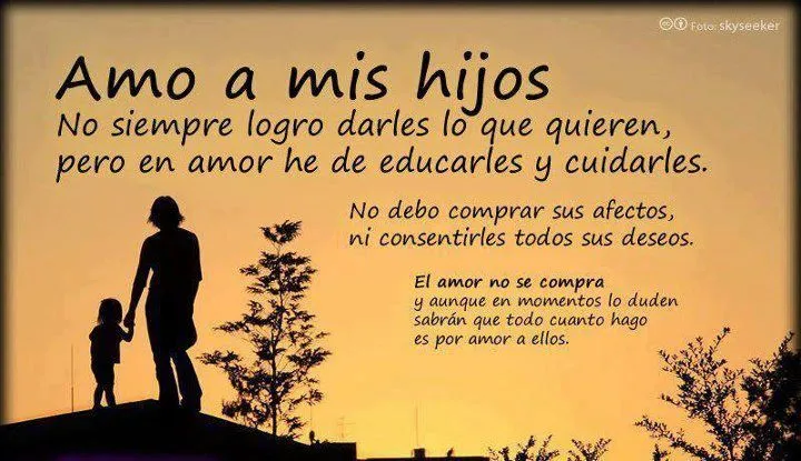 FRASE DE REFLEXION: AMOR A LOS HIJOS : IMAGENES CON FRASES MOTIVADORAS