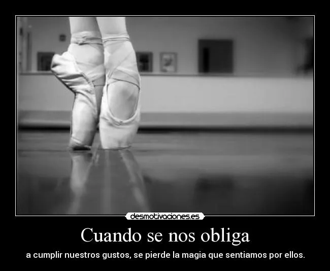 Carteles de Ballet Pag. 11 | Desmotivaciones