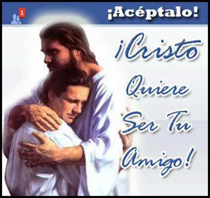 FRASES BONITAS : Aceptalo! Cristo quiere ser tu amigo!