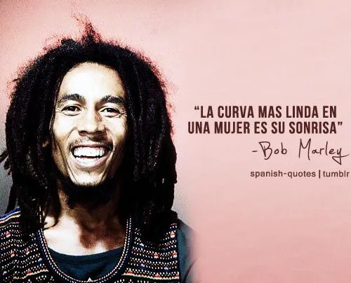 Frases bob marley en español - Imagui