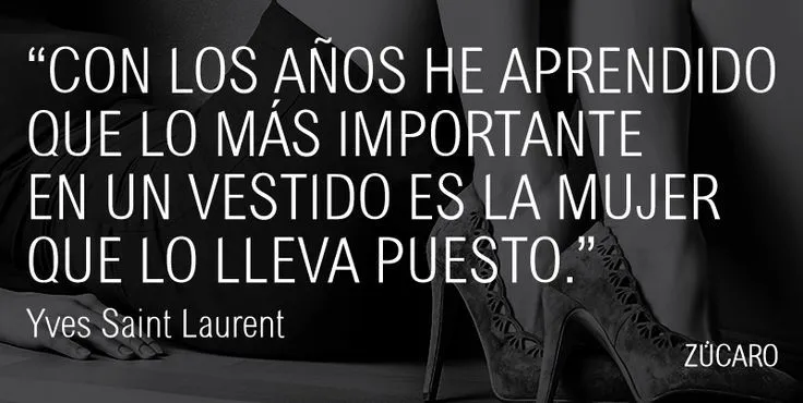 Frases célebres de diseñadores de moda. on Pinterest | Coco Chanel ...