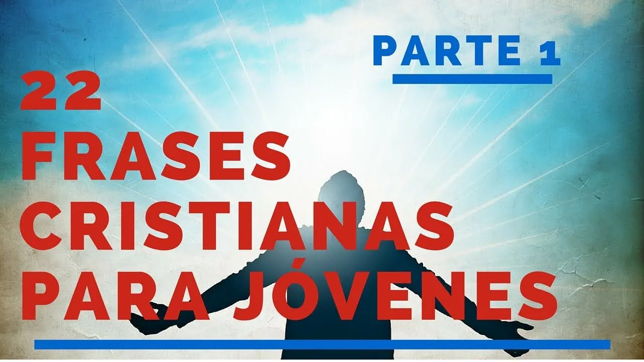 Frases cristianas para jovenes - Parte 1 | Frases De Dios para los ...