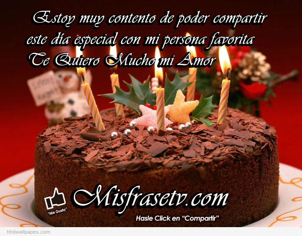 Frases para desear feliz cumpleaños.