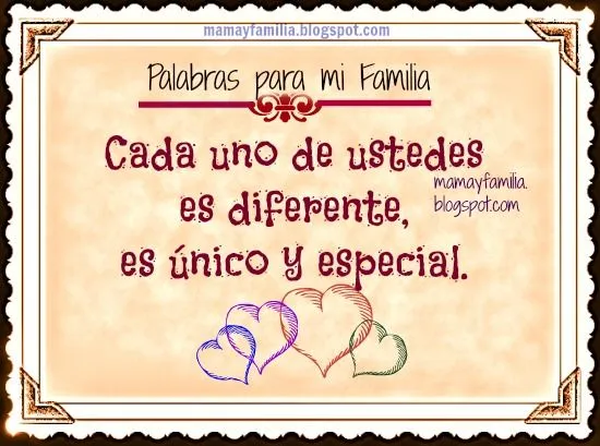 Frases para la familia con imágenes. Parte 1. - Mamá y Familia